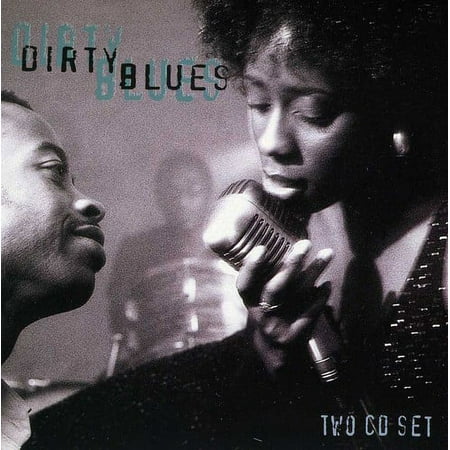 Dirty Blues