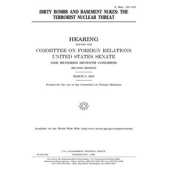 Dirty Bombs and Basement Nukes : The Terrorist Nuclear Threat