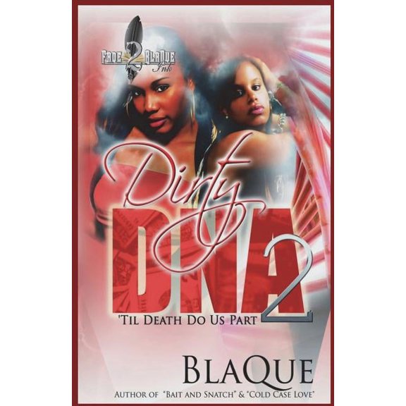 Dirty DNA 2: Dirty DNA 2 (Paperback)