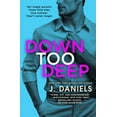 thumbnail image 1 of Dirty Deeds Down Too Deep, Book 4, (Paperback), 1 of 1