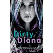 Dirty Diana, Paperback