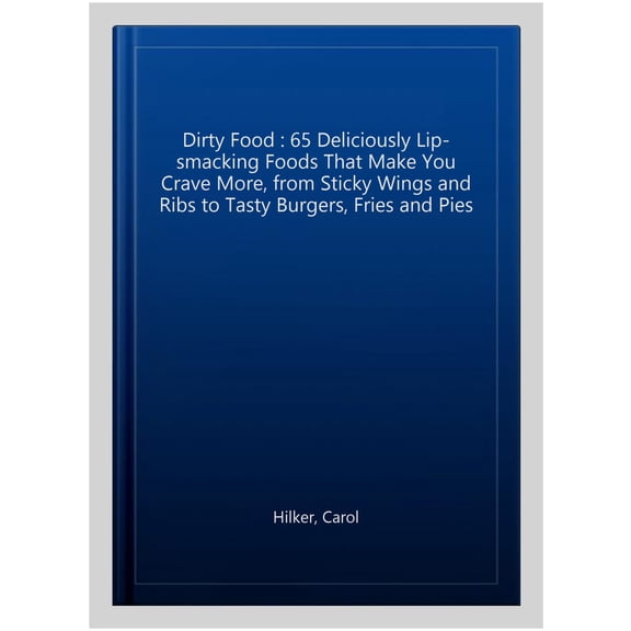 Dirty Food