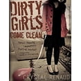 thumbnail image 1 of Pre-Owned Dirty Girls Come Clean (Paperback) 0802463002 9780802463005, 1 of 1
