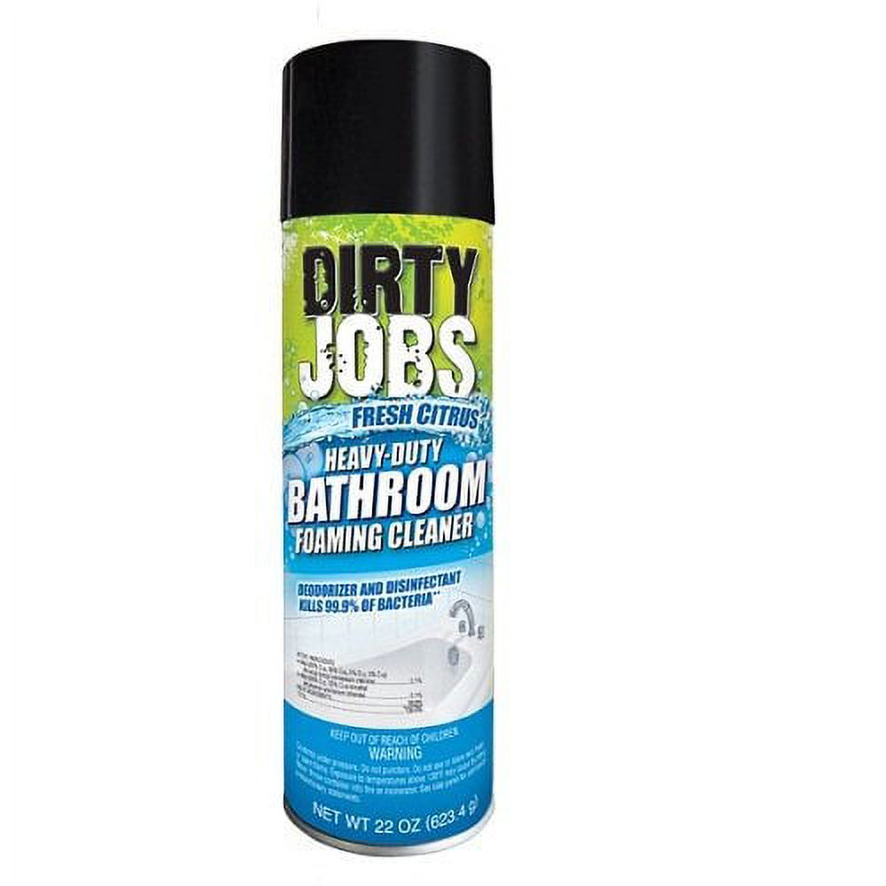 Dirty Jobs Heavy-Duty Fresh Citrus Bathroom Foaming Cleaner, 22 oz - image 1 of 1