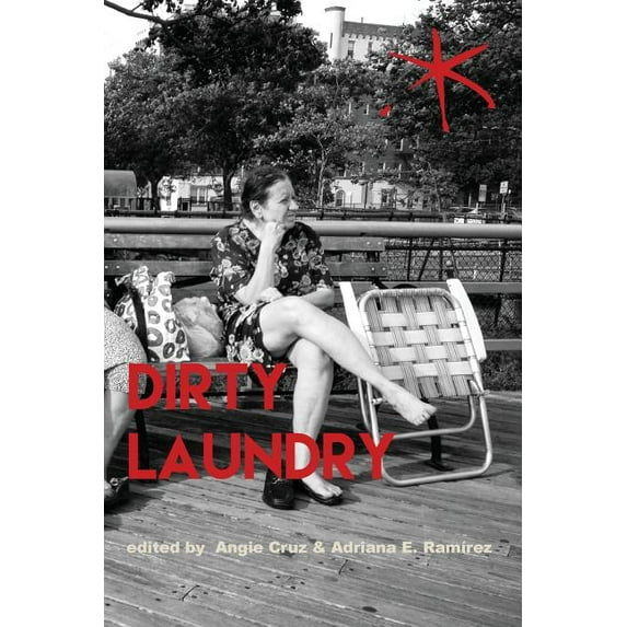 Dirty Laundry: An Aster(ix) Anthology, Fall 2017
