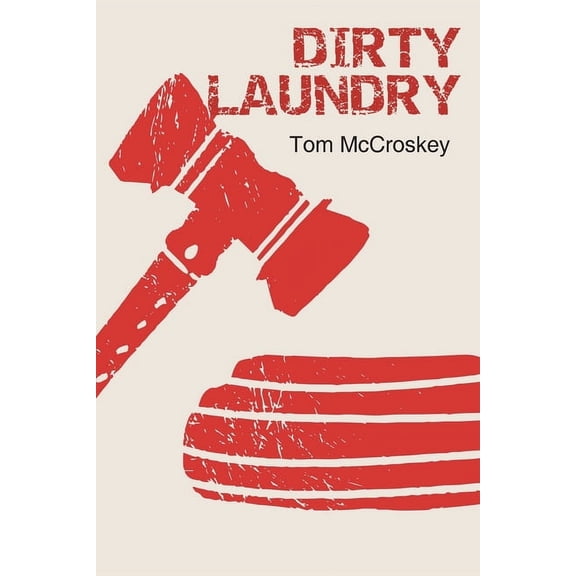 Dirty Laundry (Paperback)