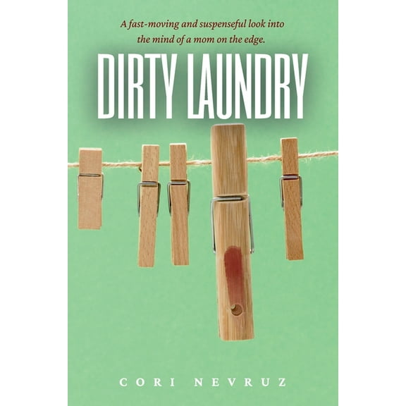 Dirty Laundry, (Paperback)