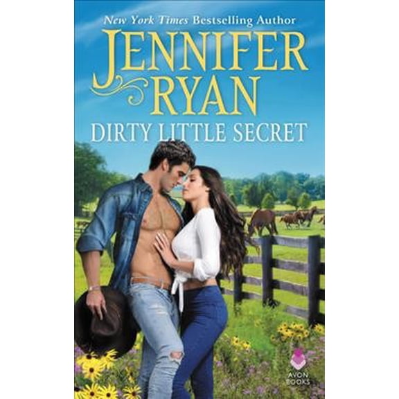 Pre-Owned Dirty Little Secret: Wild Rose Ranch (Mass Market Paperback) 0062645315 9780062645319