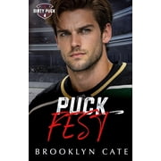 Dirty Puck Puck Fest A Steamy MM Hockey Romance, Paperback