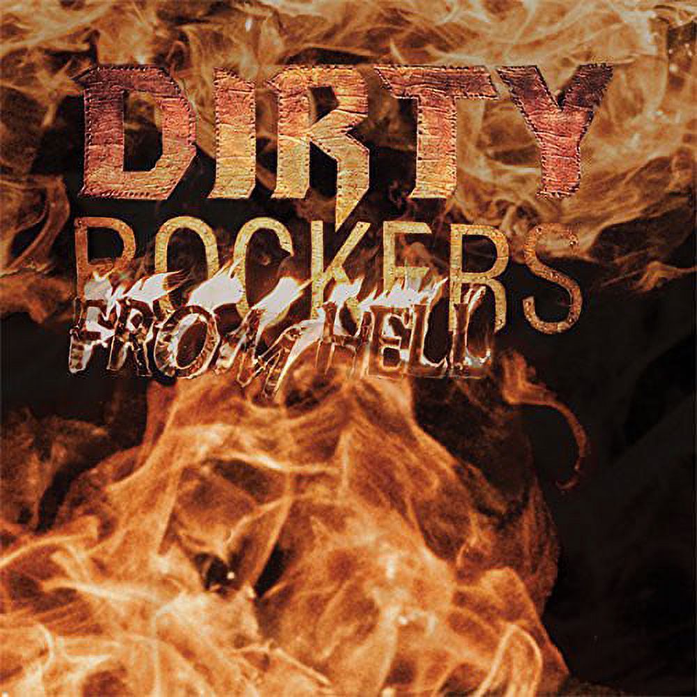 Dirty Rockers - From Hell [CD] - Walmart.com