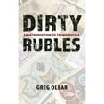 thumbnail image 1 of Pre-Owned Dirty Rubles: An Introduction to Trump/Russia (Paperback) 1641849266 9781641849265, 1 of 1