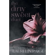 Dirty Sweet Duet, Paperback