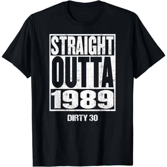 Dirty Thirty 30th Birthday Gift Vintage 1989 Crew Squad 30 T-Shirt