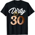 thumbnail image 1 of Dirty Thirty Shirt 30th Birthday with Crown T-Shirt, 1 of 3