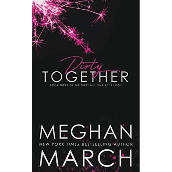 Pre-Owned Dirty Together (Paperback) 1943796939 9781943796939