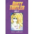 thumbnail image 1 of Dirty Turtles : Molly, 1 of 1