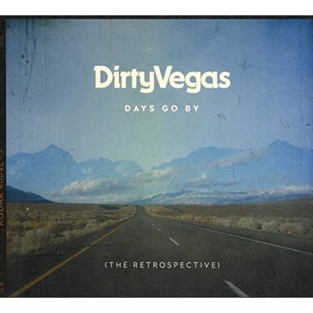 Dirty Vegas - Days Go By - The Retrospective - Music & Performance - CD