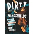 thumbnail image 1 of Dirty Windshields: The Best and Worst of the Smugglers Tour Diaries (Paperback), 1 of 1