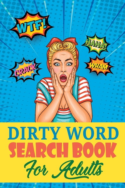 Dirty Word Search Book For Adults : A Sweary Word Search Book For ...