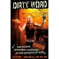 thumbnail image 1 of Pre-Owned Dirty Word: The Vulgar, Offensive Language of the Kingdom of God (Paperback) 0881775398 9780881775396, 1 of 1