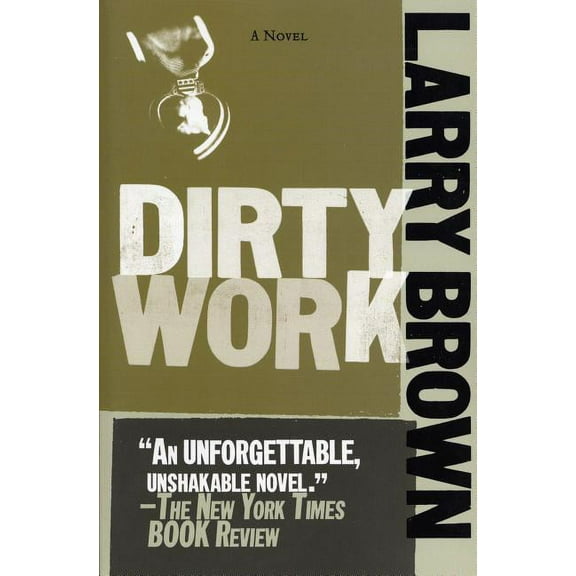Dirty Work, (Paperback)