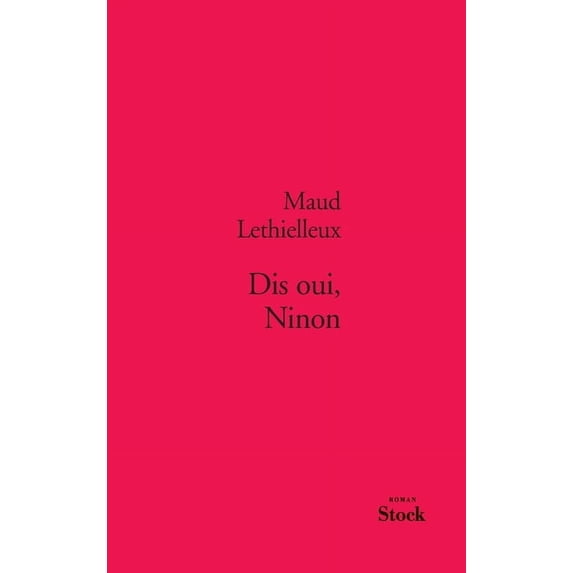 Dis Oui Ninon, (Paperback)