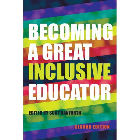 Disability Studies in Education Becoming a Great Inclusive Educator - Second Edition, Book 21, (Paperback)