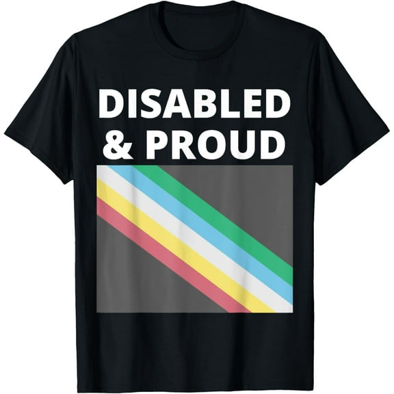 Disabled & Proud With The Disability Pride Flag T-Shirt