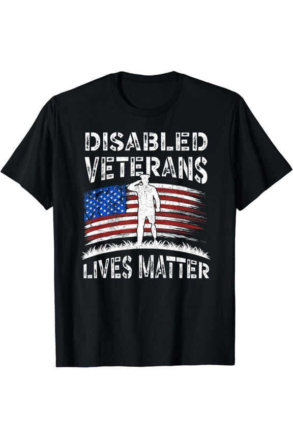 Disabled Veterans Combat American Soldier Lives Matter T-Shirt