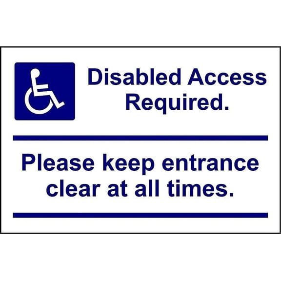 Disabled access required please keep entrance clear at metal park safety sign Size: 16 x 12 Inch