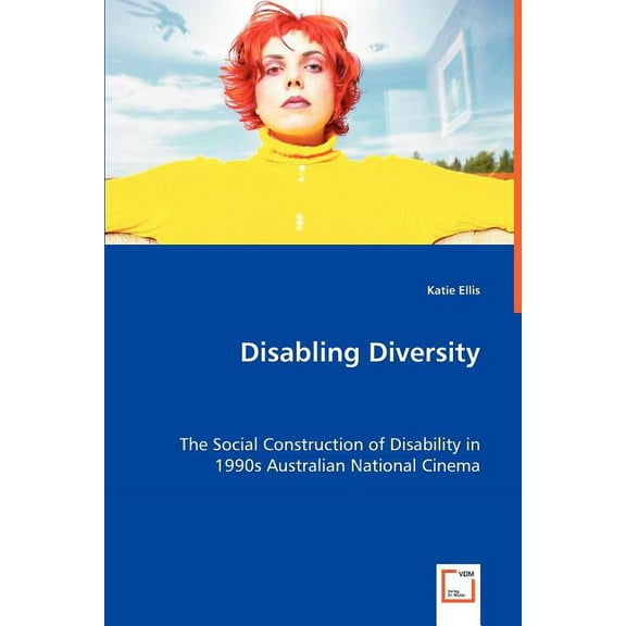 Disabling Diversity (Paperback)