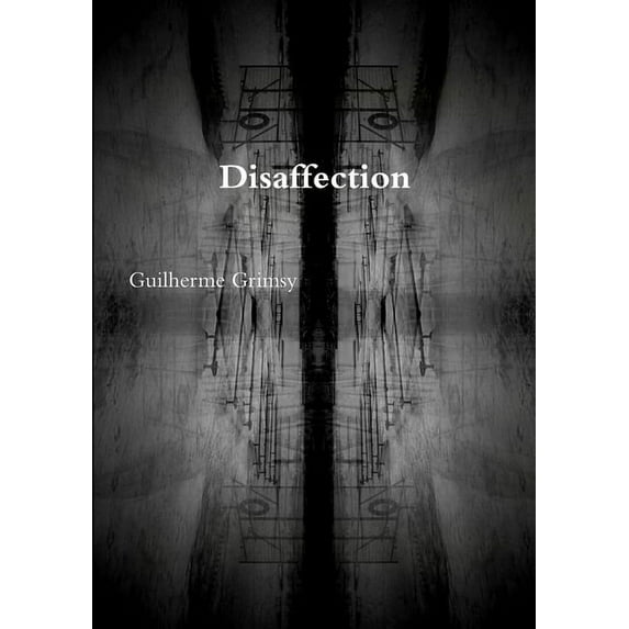 Disaffection, (Paperback)
