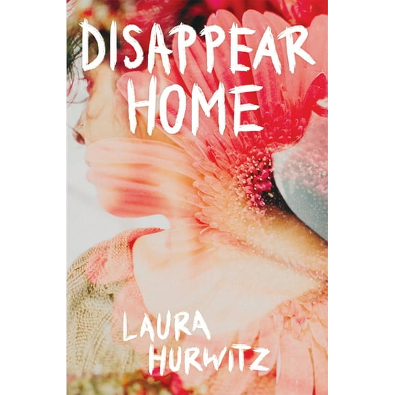 Disappear Home (Hardcover)