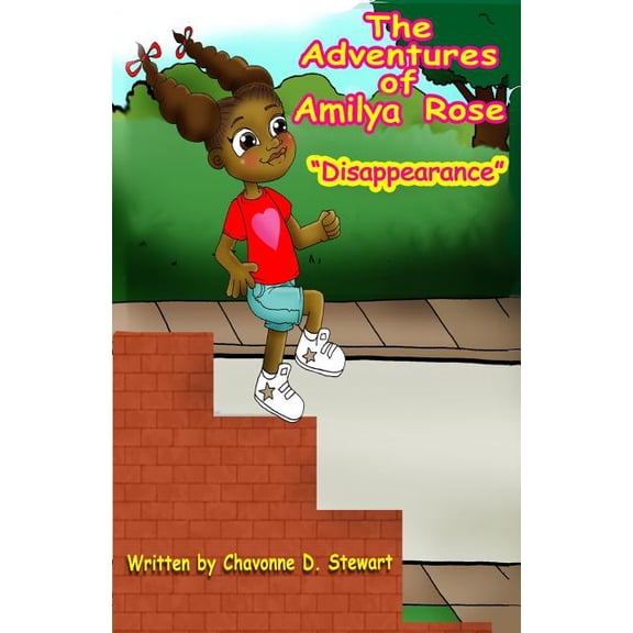 Disappearance The Adventures of Amilya Rose: Disappearance, Book 2, (Paperback)