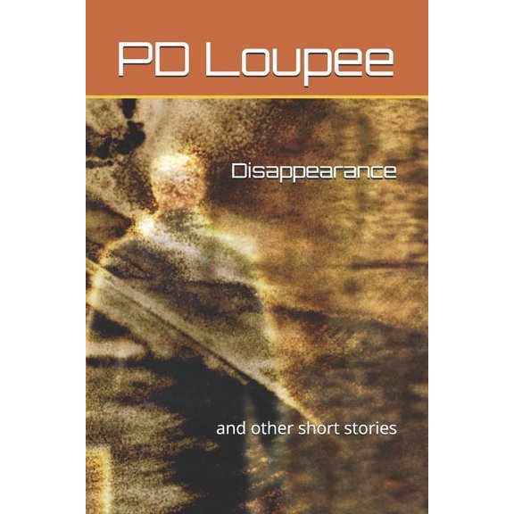 Disappearance: and other short stories, (Paperback)