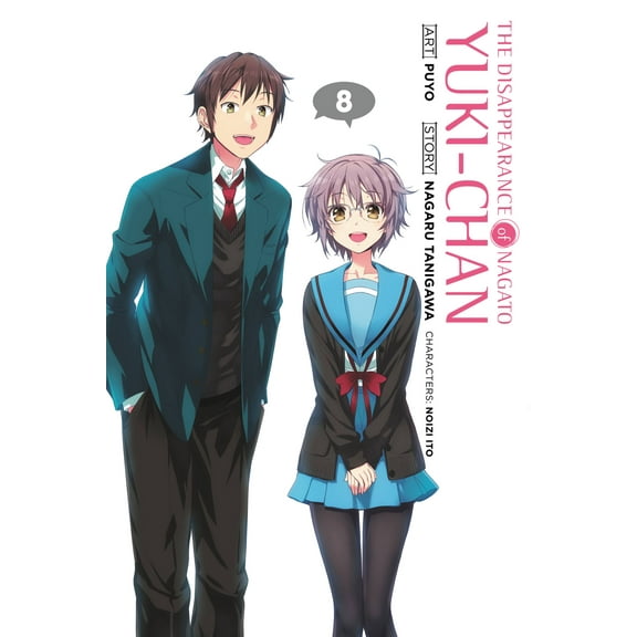 The Disappearance of Nagato Yuki-chan: The Disappearance of Nagato Yuki-chan, Vol. 8 (Series #8) (Paperback)