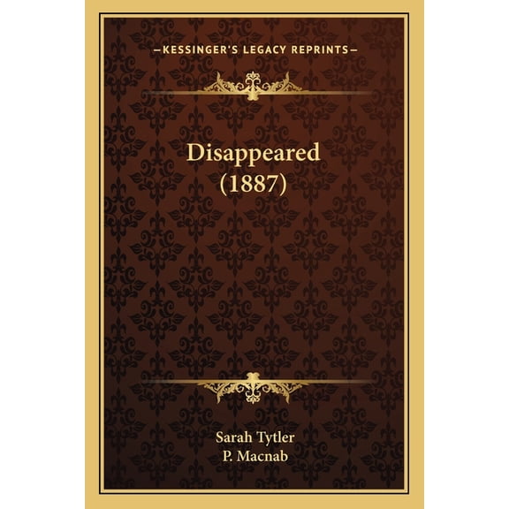Disappeared (1887) (Paperback)