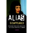thumbnail image 1 of Pre-Owned Disappeared (Alias) (Unknown) 0553494007 9780553494006, 1 of 1