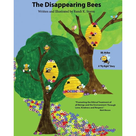 B.B. McBee Fly Right Stories The Disappearing Bees, (Paperback)