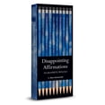 thumbnail image 1 of Disappointing Affirmations: Disappointing Affirmations Pencils (General merchandise), 1 of 1