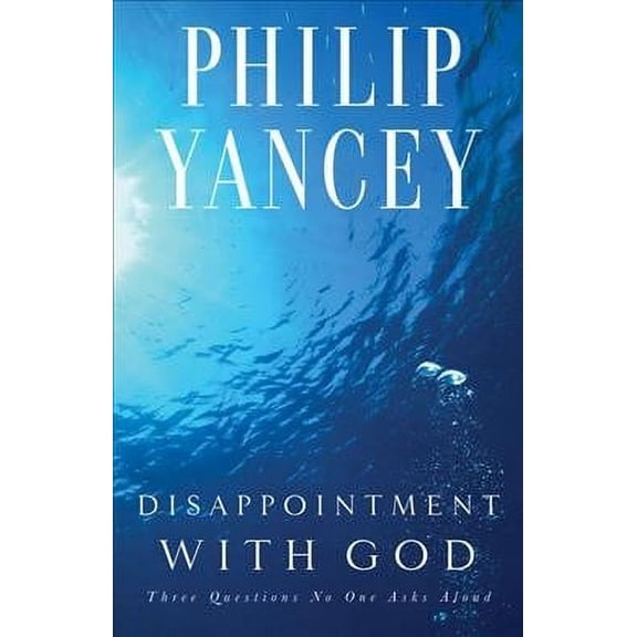 Disappointment with God