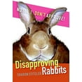 thumbnail image 1 of Pre-Owned Disapproving Rabbits (Paperback) 0061353280 9780061353284, 1 of 1
