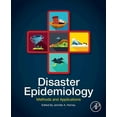 thumbnail image 1 of Disaster Epidemiology: Methods and Applications, (Paperback), 1 of 1