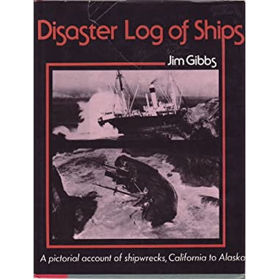 Pre-Owned Disaster Log of Ships (A pictorial account of shipwrecks, California to Alaska. There are over 200 photos) (Hardcover) 0517169827 9780517169827