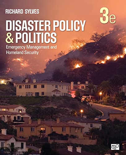 Pre-Owned Disaster Policy and Politics: Emergency Management and Homeland Security