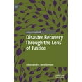 thumbnail image 1 of Disaster Recovery Through the Lens of Justice, (Hardcover), 1 of 1