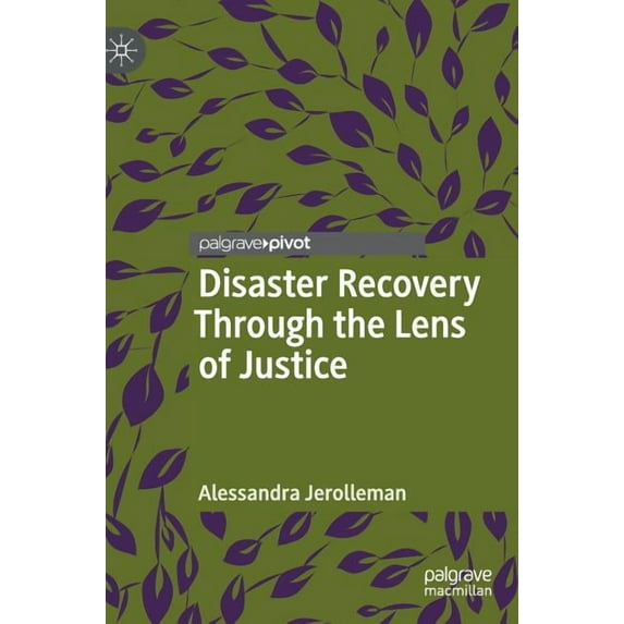 Disaster Recovery Through the Lens of Justice, (Hardcover)