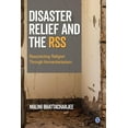 thumbnail image 1 of Disaster Relief and The RSS: Resurrecting 'Religion' Through Humanitarianism - Bhattacharjee, Malini, 1 of 1