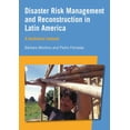 thumbnail image 1 of Disaster Risk Management and Reconstruction in Latin America: A Technical Guide (Paperback), 1 of 1