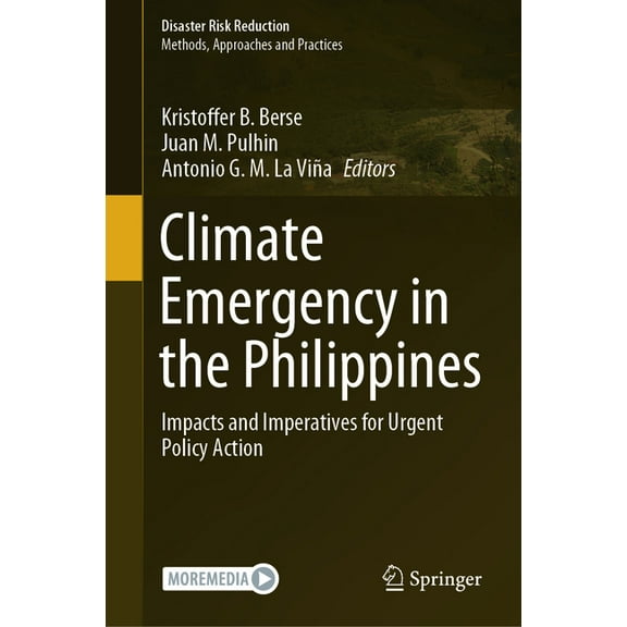 Disaster Risk Reduction Climate Emergency in the Philippines: Impacts and Imperatives for Urgent Policy Action, (Hardcover)